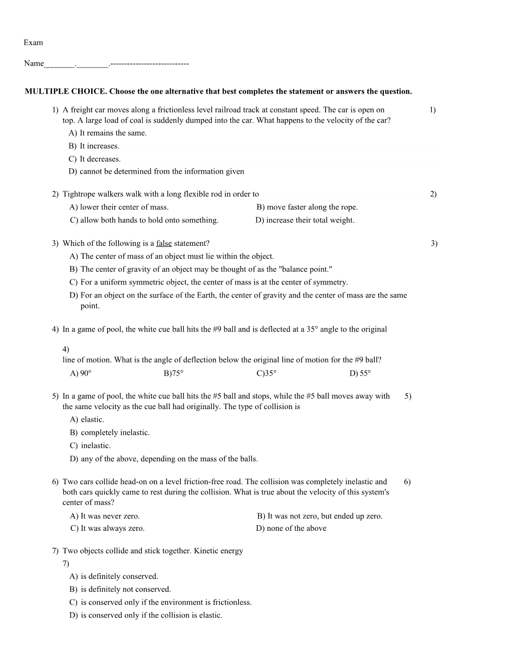 MULTIPLE CHOICE. Choose the One Alternative That Best Completes the Statement Or Answers s1