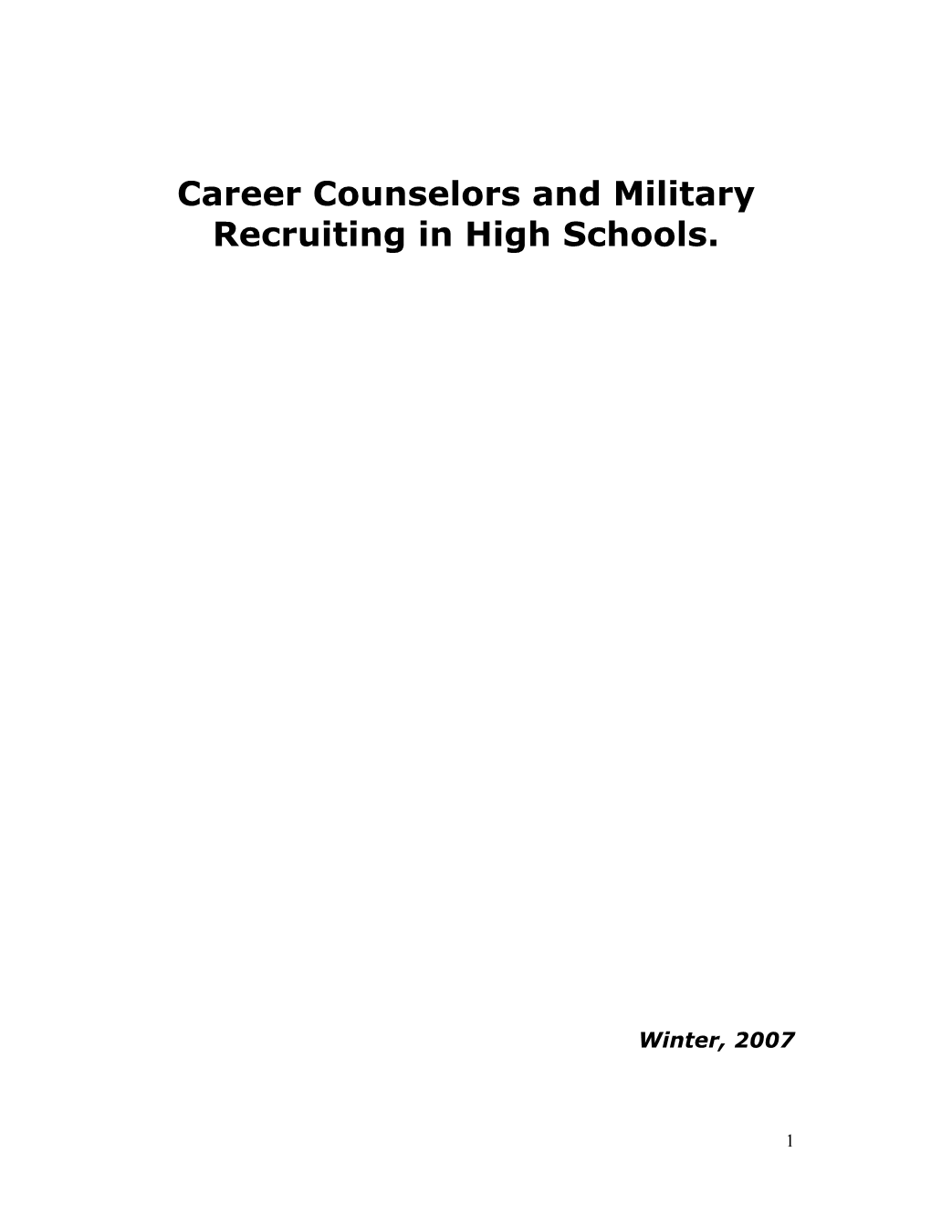 Career Counselors and Military Recruiting in High Schools