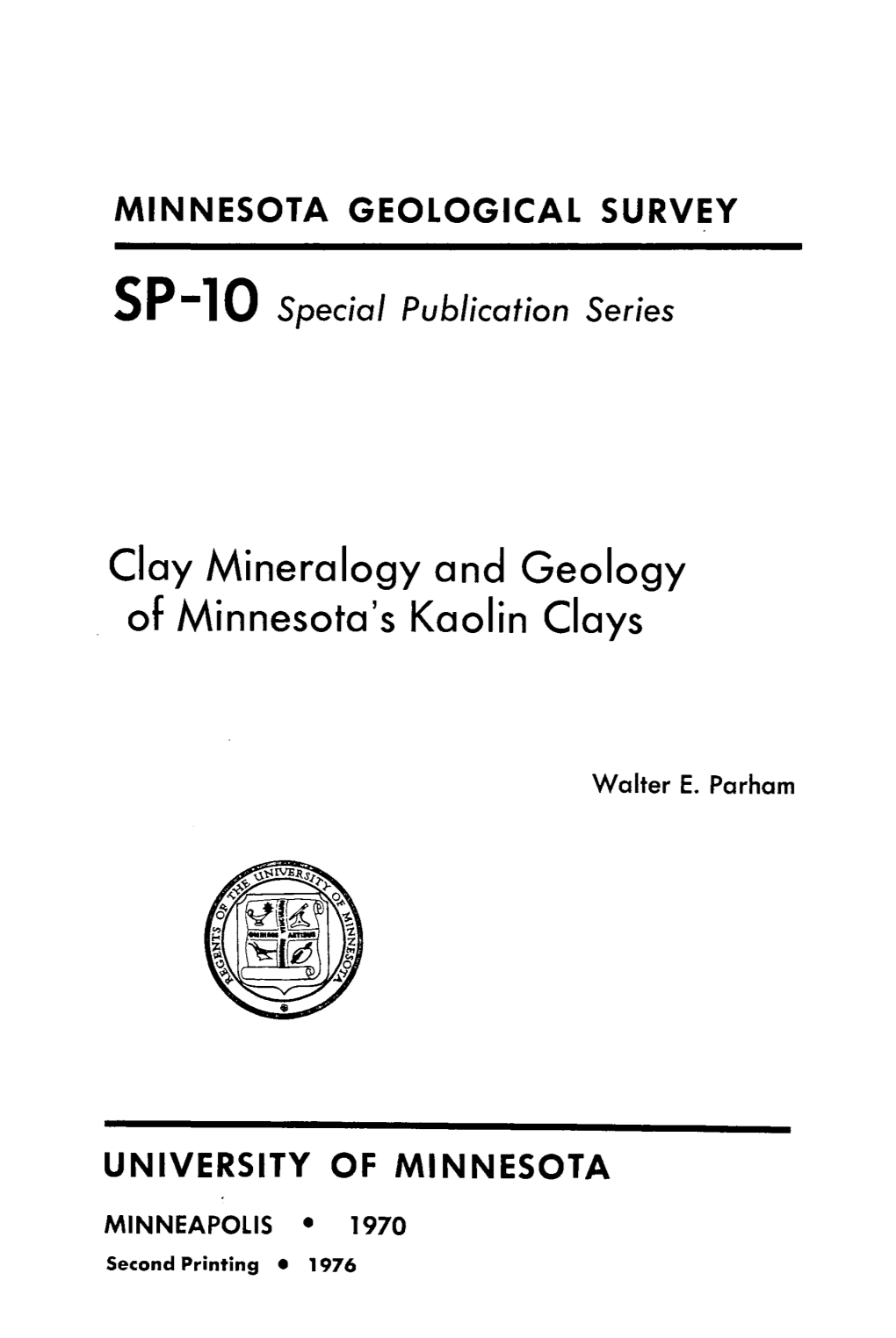 Clay Mineralogy and Geology of Minnesota's Kaolin Clays