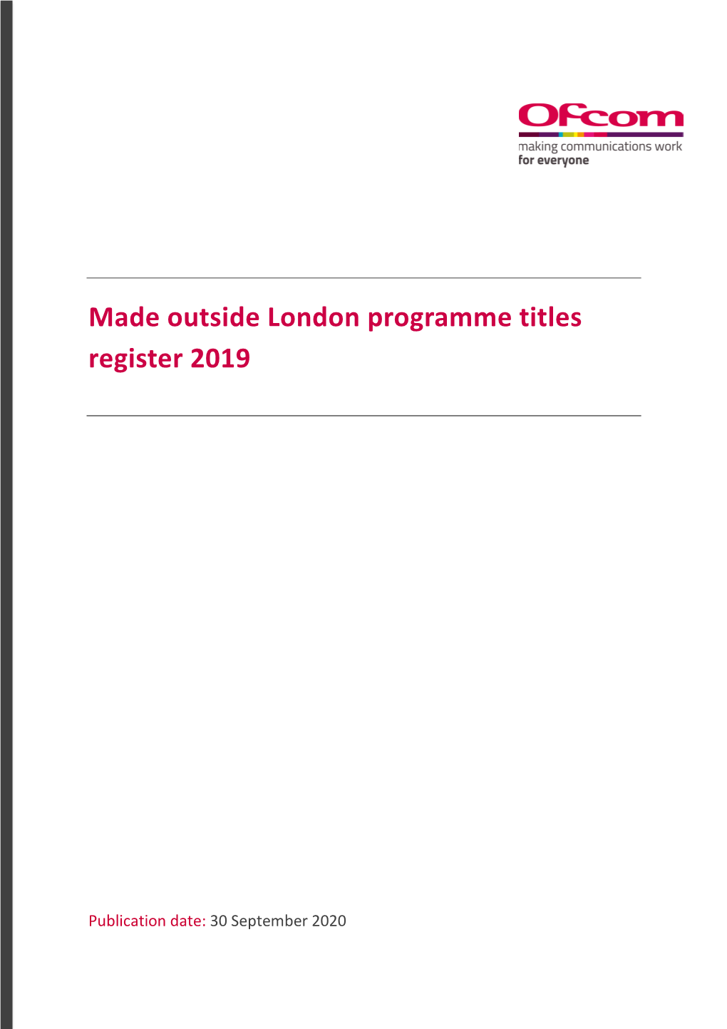 Made Outside London Programme Titles Register 2019