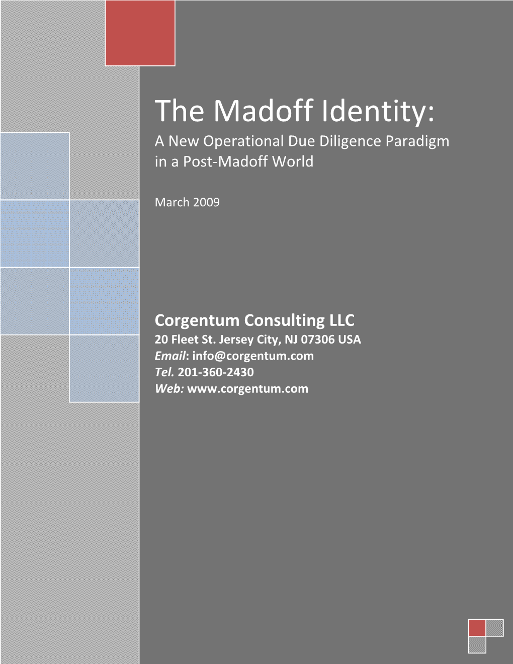 The Madoff Identity