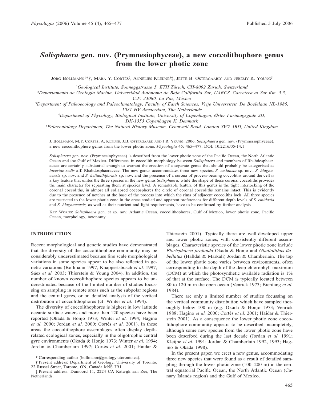 Solisphaera Gen. Nov. (Prymnesiophyceae), a New Coccolithophore Genus from the Lower Photic Zone