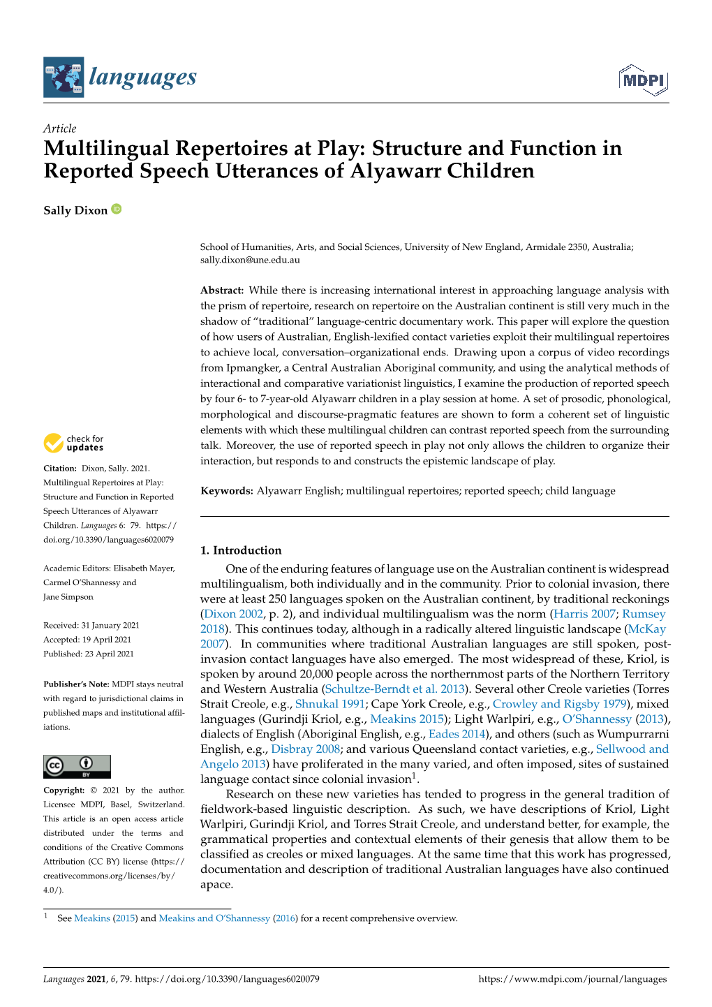 Multilingual Repertoires at Play: Structure and Function in Reported Speech Utterances of Alyawarr Children