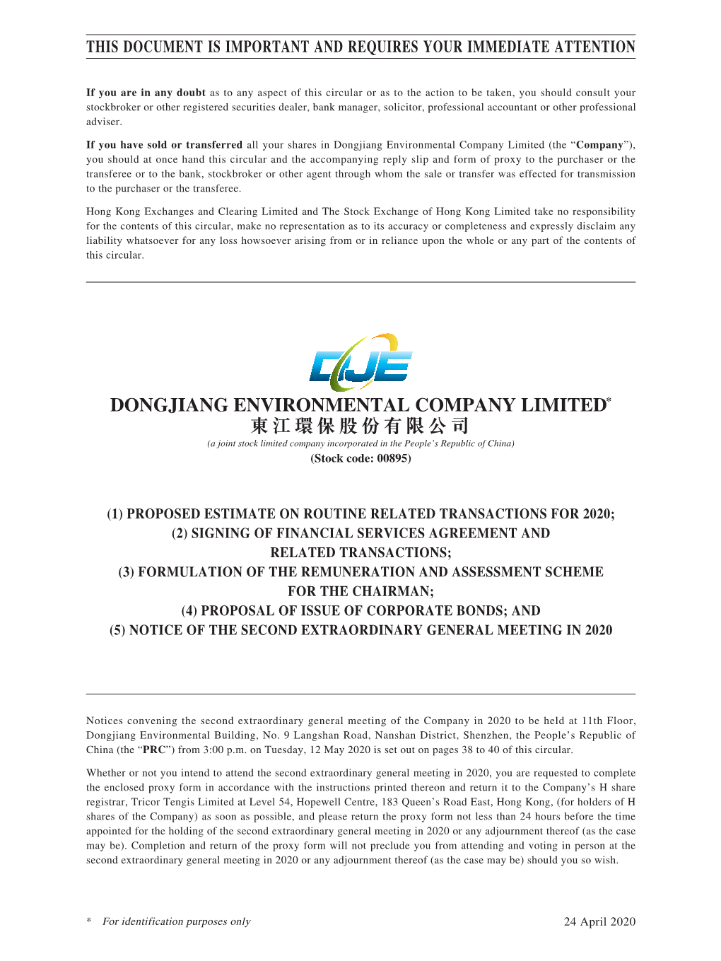 DONGJIANG ENVIRONMENTAL COMPANY LIMITED* 東江環保股份有限公司 (A Joint Stock Limited Company Incorporated in the People’S Republic of China) (Stock Code: 00895)