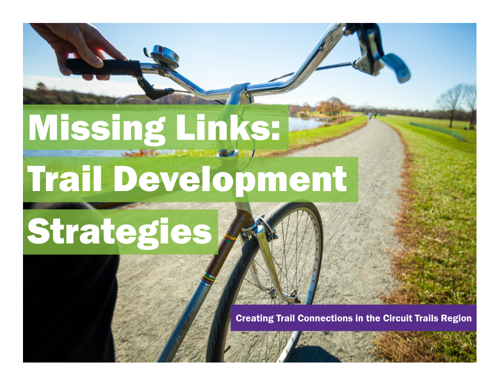 Missing Links: Trail Development Strategies