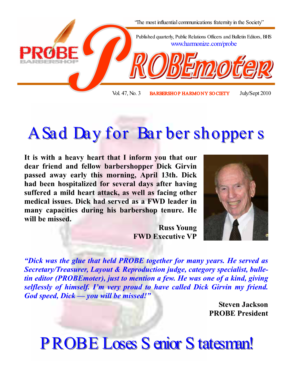 A Sad Day for Barbershoppers PROBE Loses Senior Statesman!