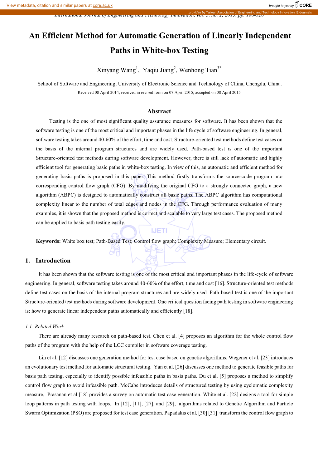 An Efficient Method for Automatic Generation of Linearly Independent Paths in White-Box Testing