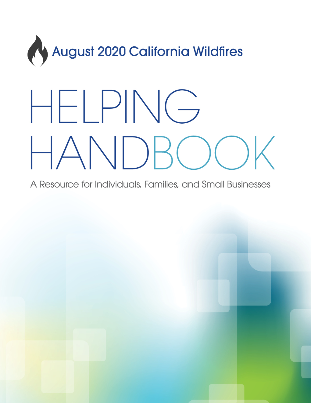 August 2020 California Wildfires Helping Handbook