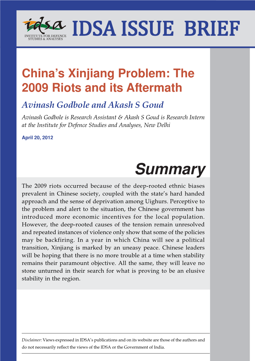 China's Xinjiang Problem: the 2009 Riots and Its Aftermath