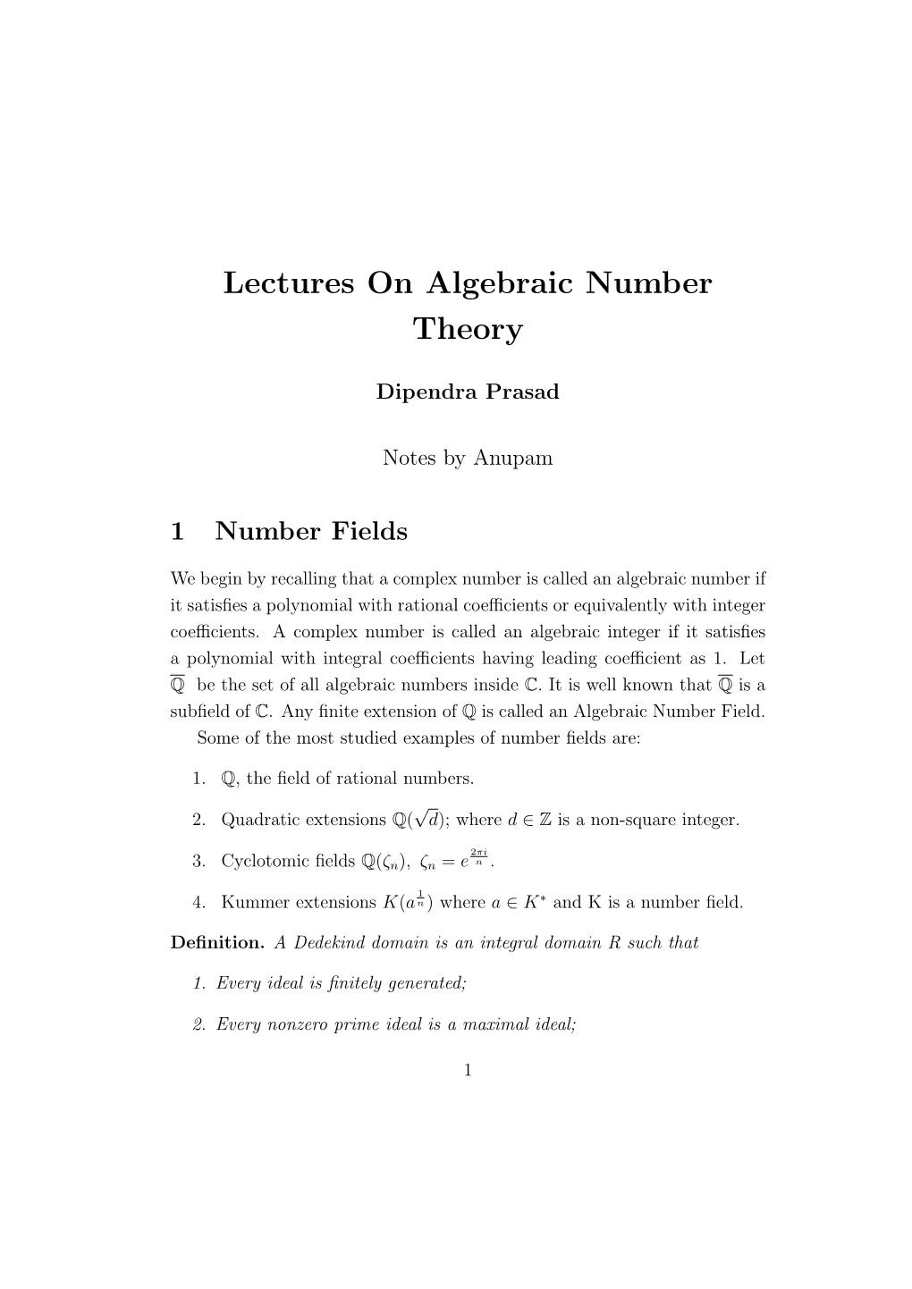 Lectures on Algebraic Number Theory