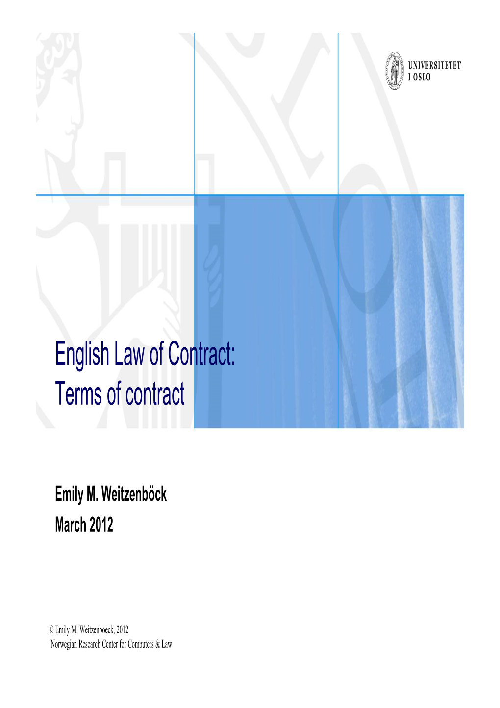 English Law of Contract: Terms of Contract