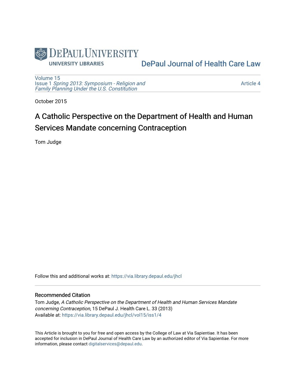 A Catholic Perspective on the Department of Health and Human Services Mandate Concerning Contraception