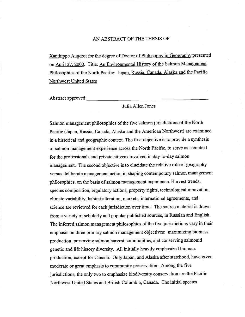 An Environmental History of the Salmon Management Philosophies of the North Pacific: Japan,Russia Canada, Alaska and the Pacific Northwest United States