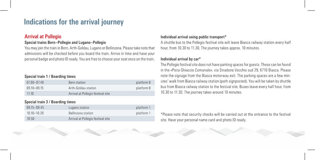 Indications for the Arrival Journey