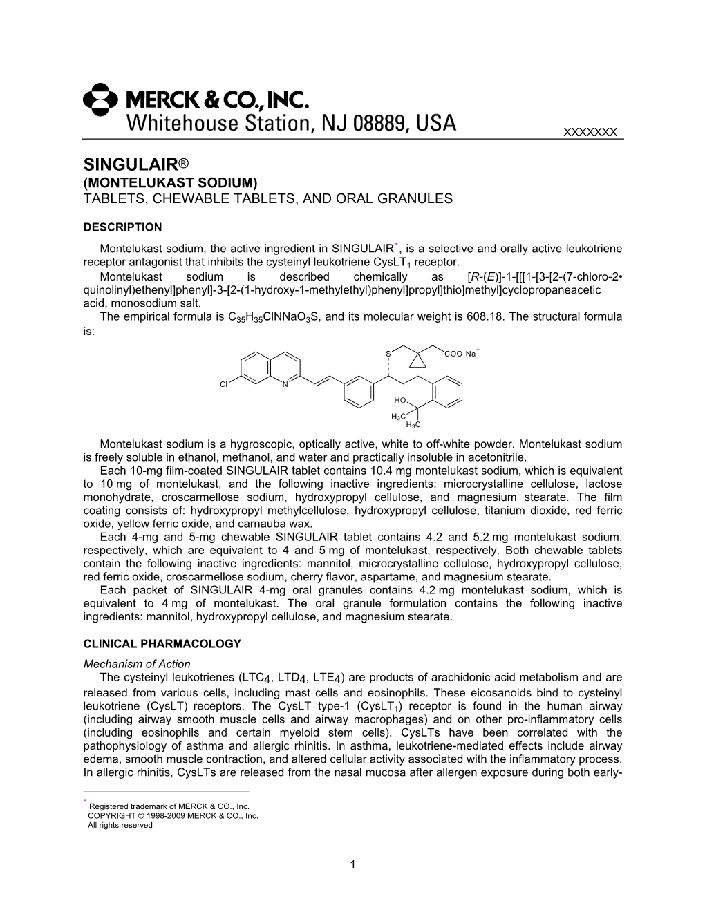 Singulair (Montelukast Sodium)