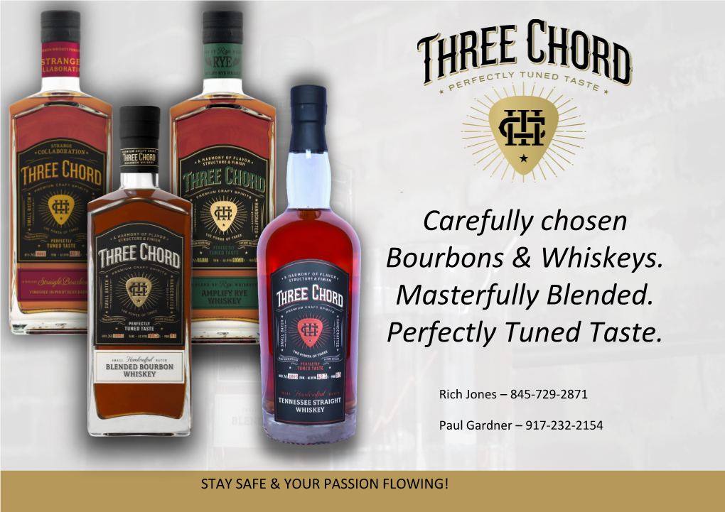 Carefully Chosen Bourbons & Whiskeys. Masterfully Blended