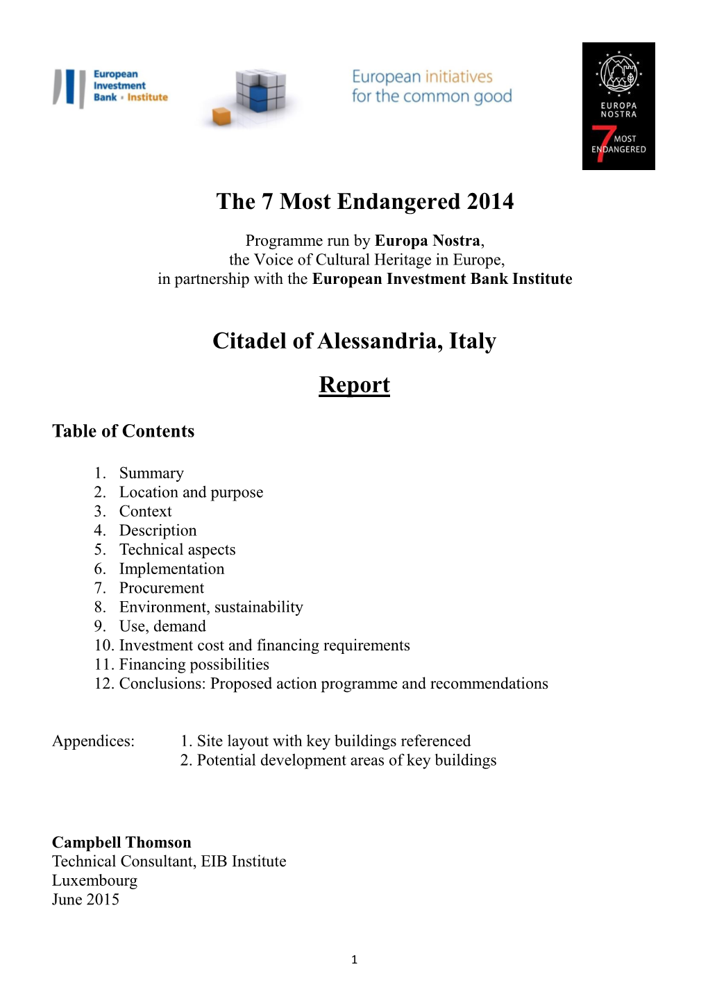The 7 Most Endangered 2014 Citadel of Alessandria, Italy Report