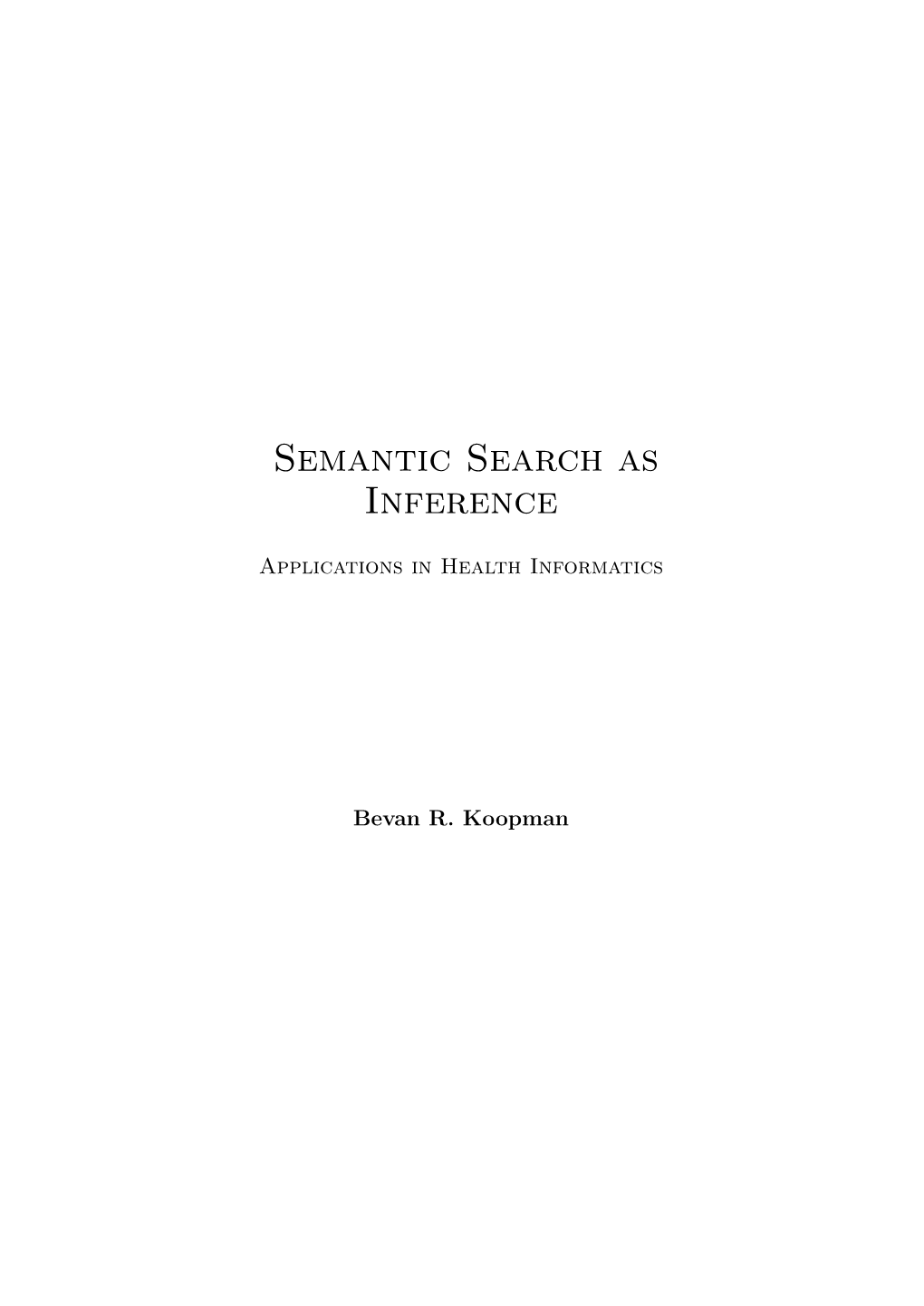 Semantic Search As Inference