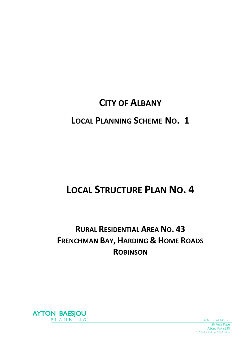 Local Structure Plan No 4 Rural Residential Area 43 Frenchman