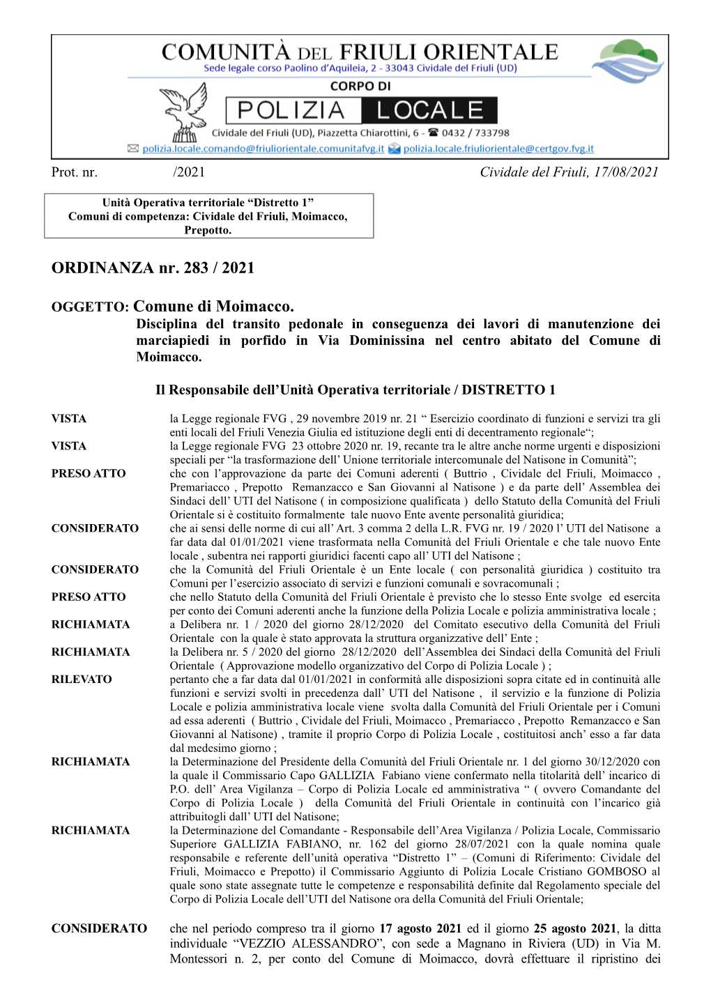 ORDINANZA Nr. 283 / 2021 OGGETTO: Comune Di Moimacco