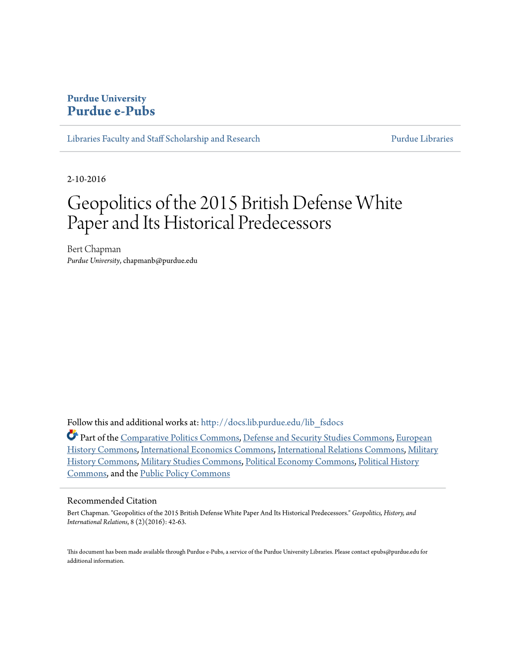 Geopolitics of the 2015 British Defense White Paper and Its Historical Predecessors Bert Chapman Purdue University, Chapmanb@Purdue.Edu