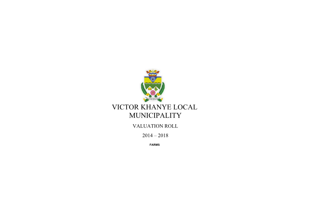 Victor Khanye Local Municipality Valuation Roll 2014 – 2018