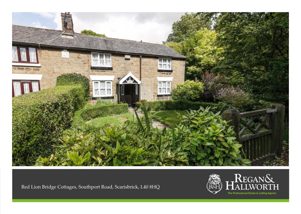 Red Lion Bridge Cottages, Southport Road, Scarisbrick, L40 8HQ the Professional Estate & Letting Agents Red Lion Bridge Cottages, Southport Road, Scarisbrick, L40 8HQ