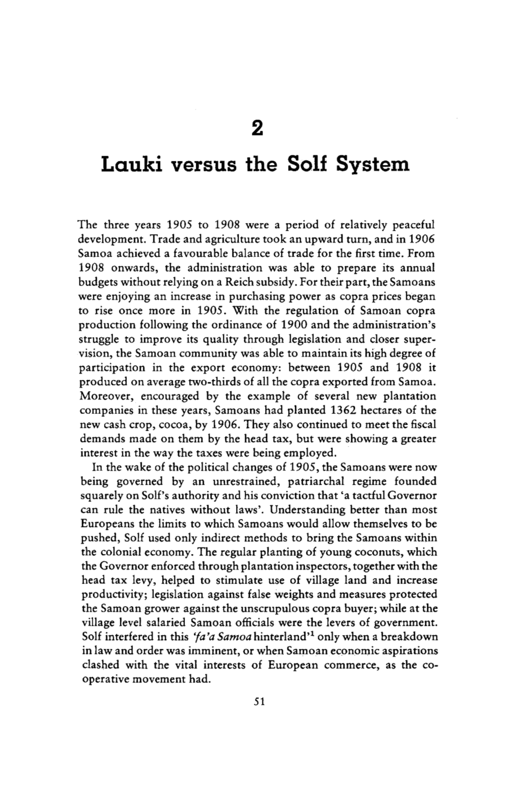 Lauaki Versus the Solf System Freehold Sales Or at Least to Permit Long-Term Leases