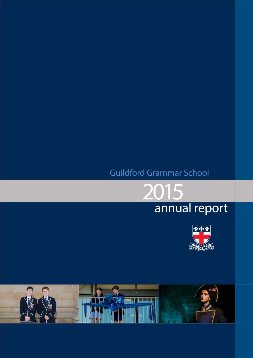 2015 Annual Report 2015 ANNUAL REPORT