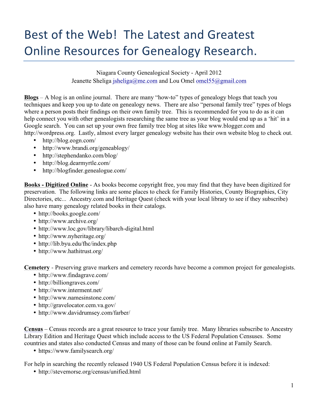 Best of the Web! the Latest and Greatest Online Resources for Genealogy Research