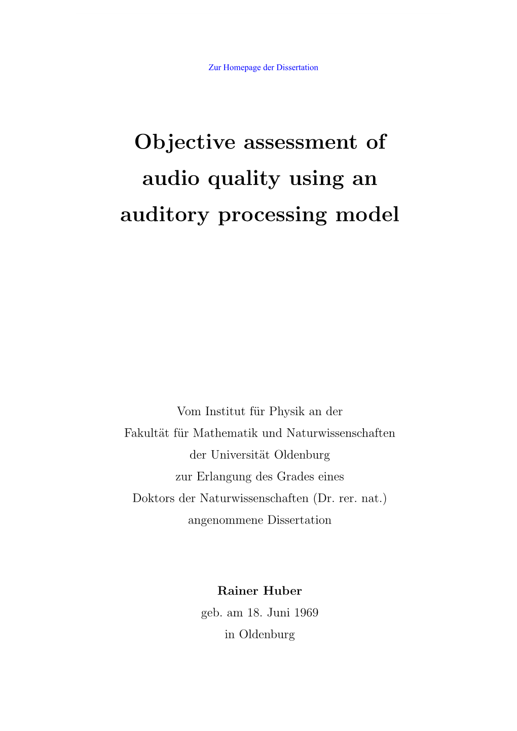 Objective Assessment of Audio Quality Using an Auditory Processing Model