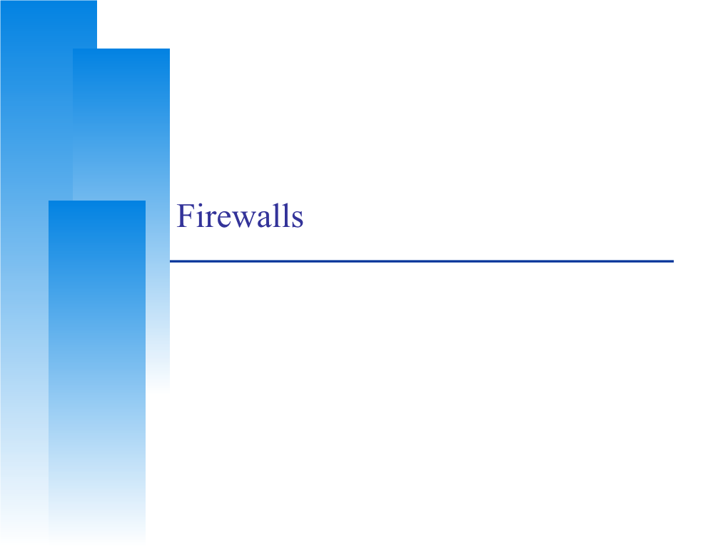 Firewalls Computer Center, CS, NCTU CS, Center, Computer Firewalls