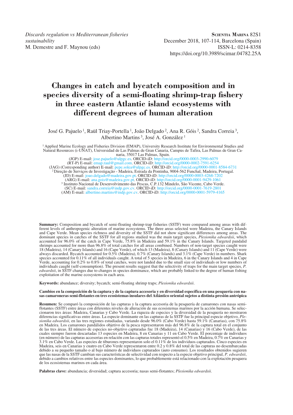Changes in Catch and Bycatch Composition And