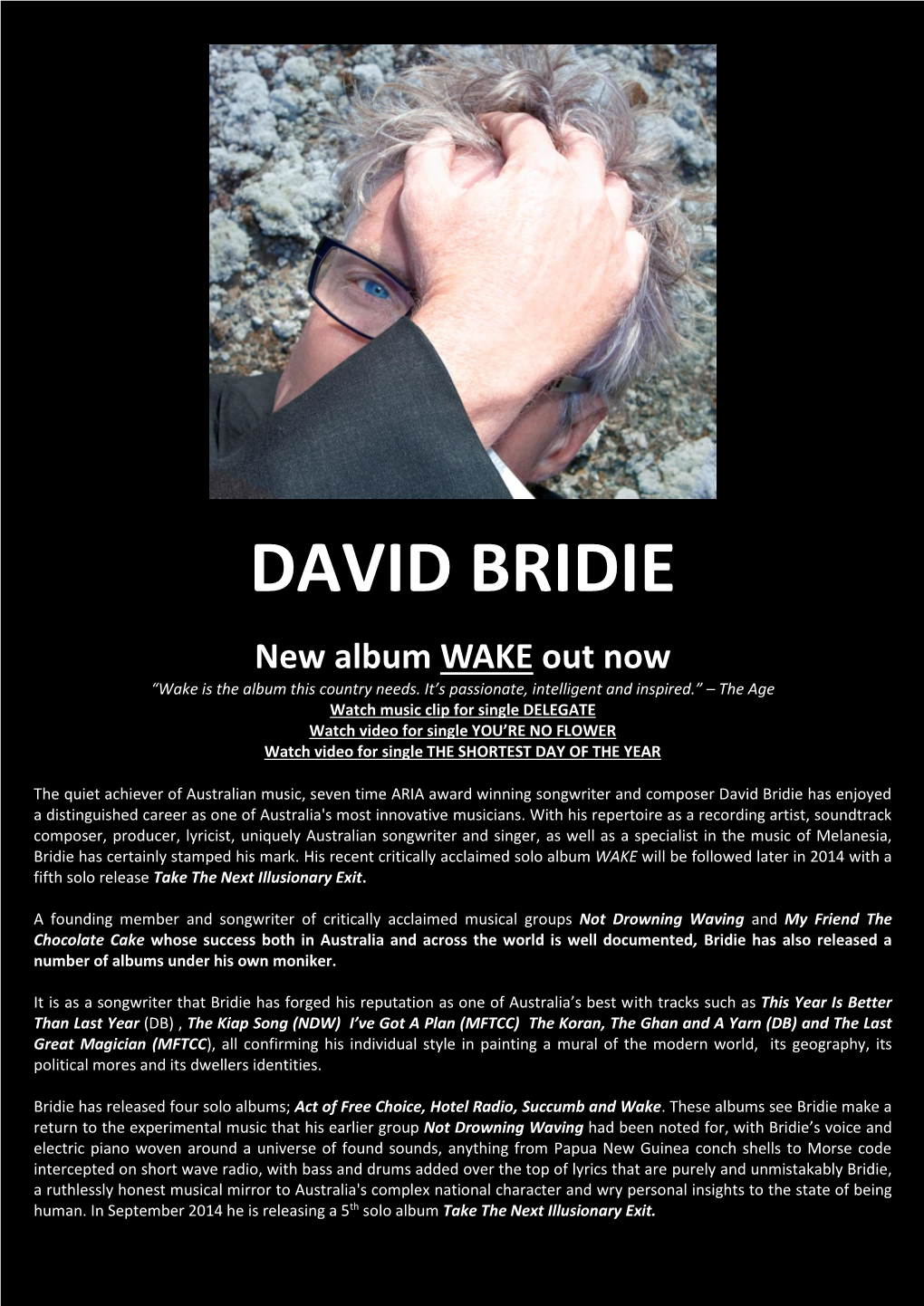 DAVID BRIDIE New Album WAKE out Now “Wake Is the Album This Country Needs
