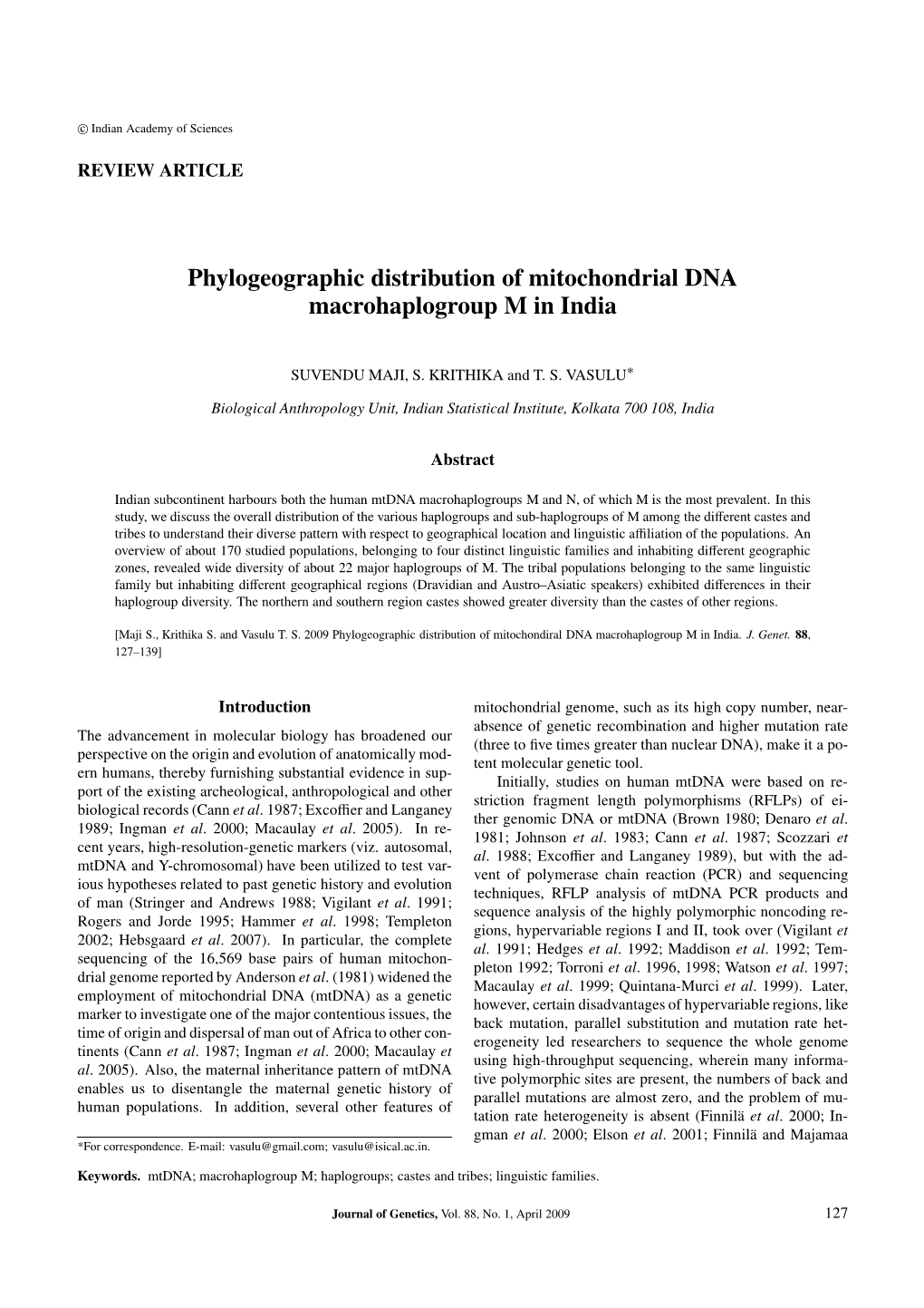 Phylogeographic Distribution of Mitochondrial DNA Macrohaplogroup M in India