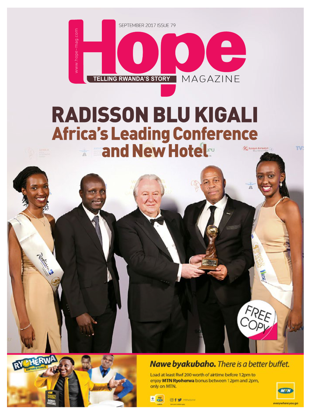 RADISSON BLU KIGALI Africa’S Leading Conference and New Hotel