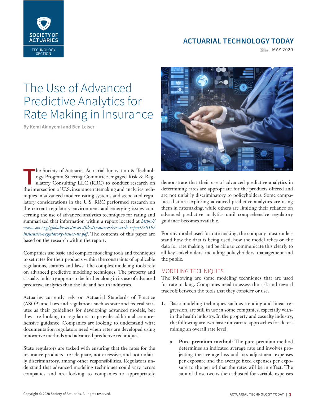 The Use of Advanced Predictive Analytics for Rate Making in Insurance by Kemi Akinyemi and Ben Leiser