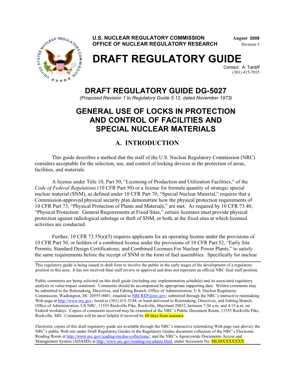 Draft Regulatory Guide DG-5027, General Use of Locks in Protection