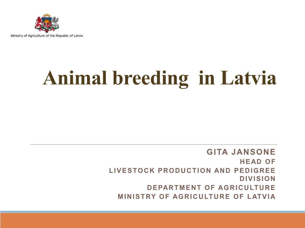 Animal Breeding in Latvia