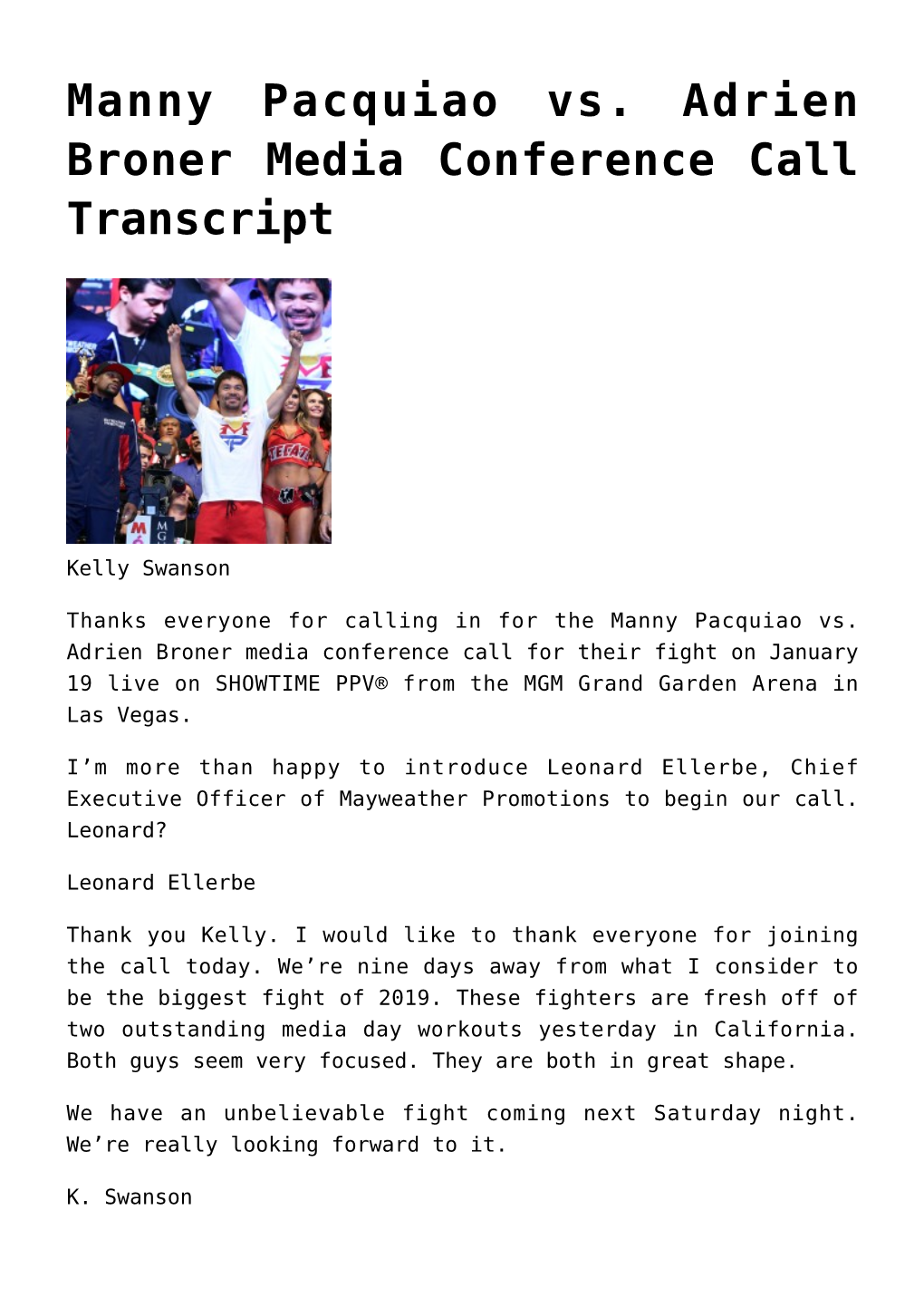 Manny Pacquiao Vs. Adrien Broner Media Conference Call Transcript