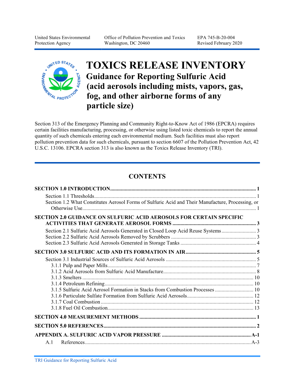 TOXICS RELEASE INVENTORY Guidance for Reporting Sulfuric Acid (Acid Aerosols Including Mists, Vapors, Gas, Fog, and Other Airborne Forms of Any Particle Size)