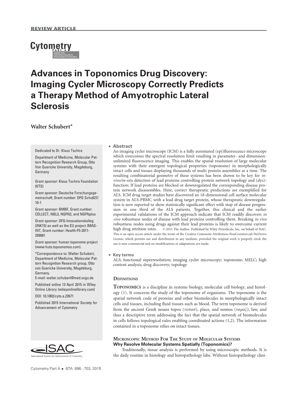 Advances in Toponomics Drug Discovery: Imaging Cycler Microscopy Correctly Predicts a Therapy Method of Amyotrophic Lateral Sclerosis