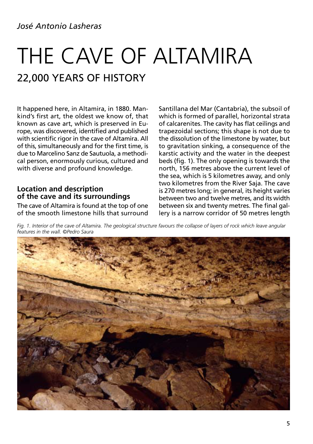 The Cave of Altamira 22,000 Years of History