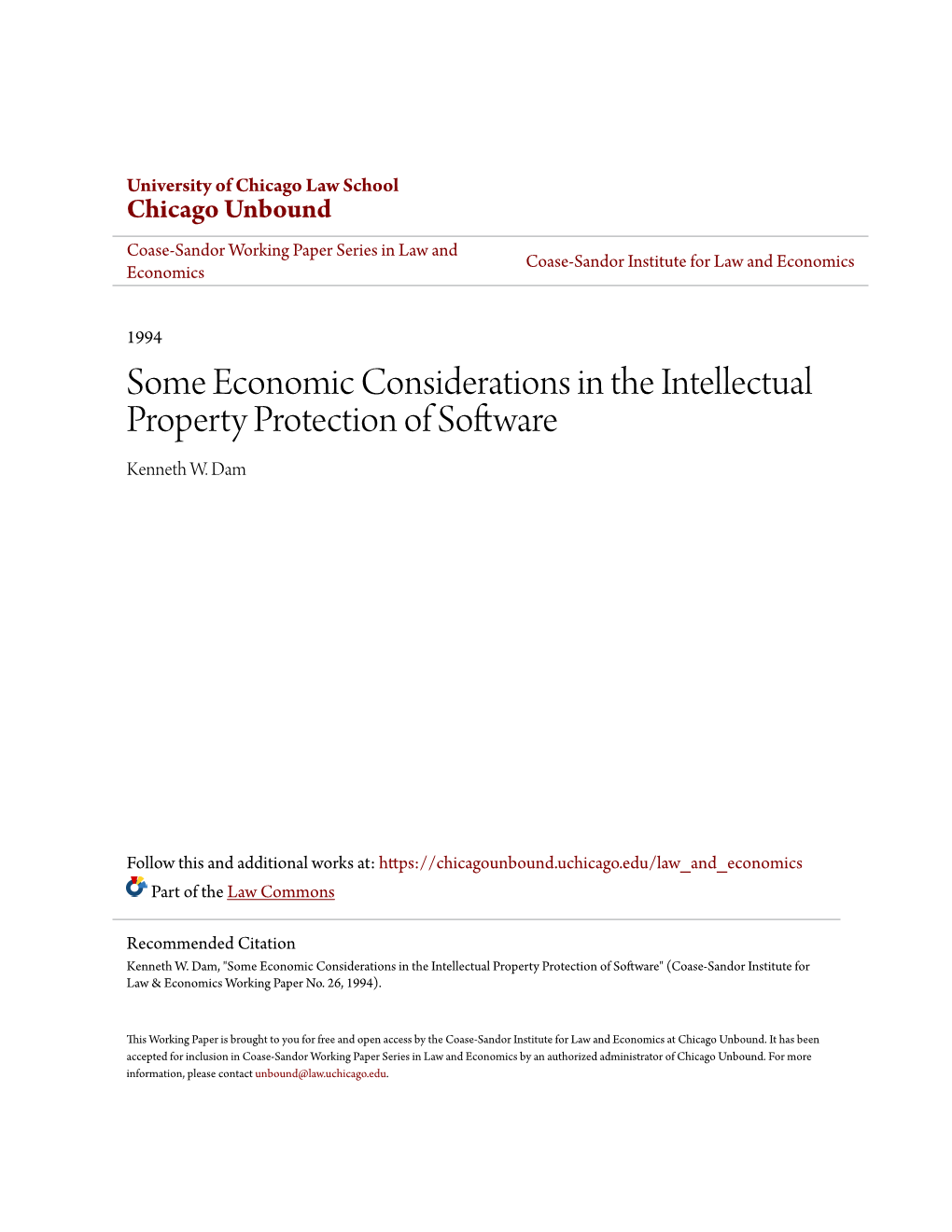 Some Economic Considerations in the Intellectual Property Protection of Software Kenneth W