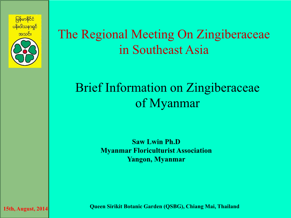 Brief Information on Zingiberaceae of Myanmar