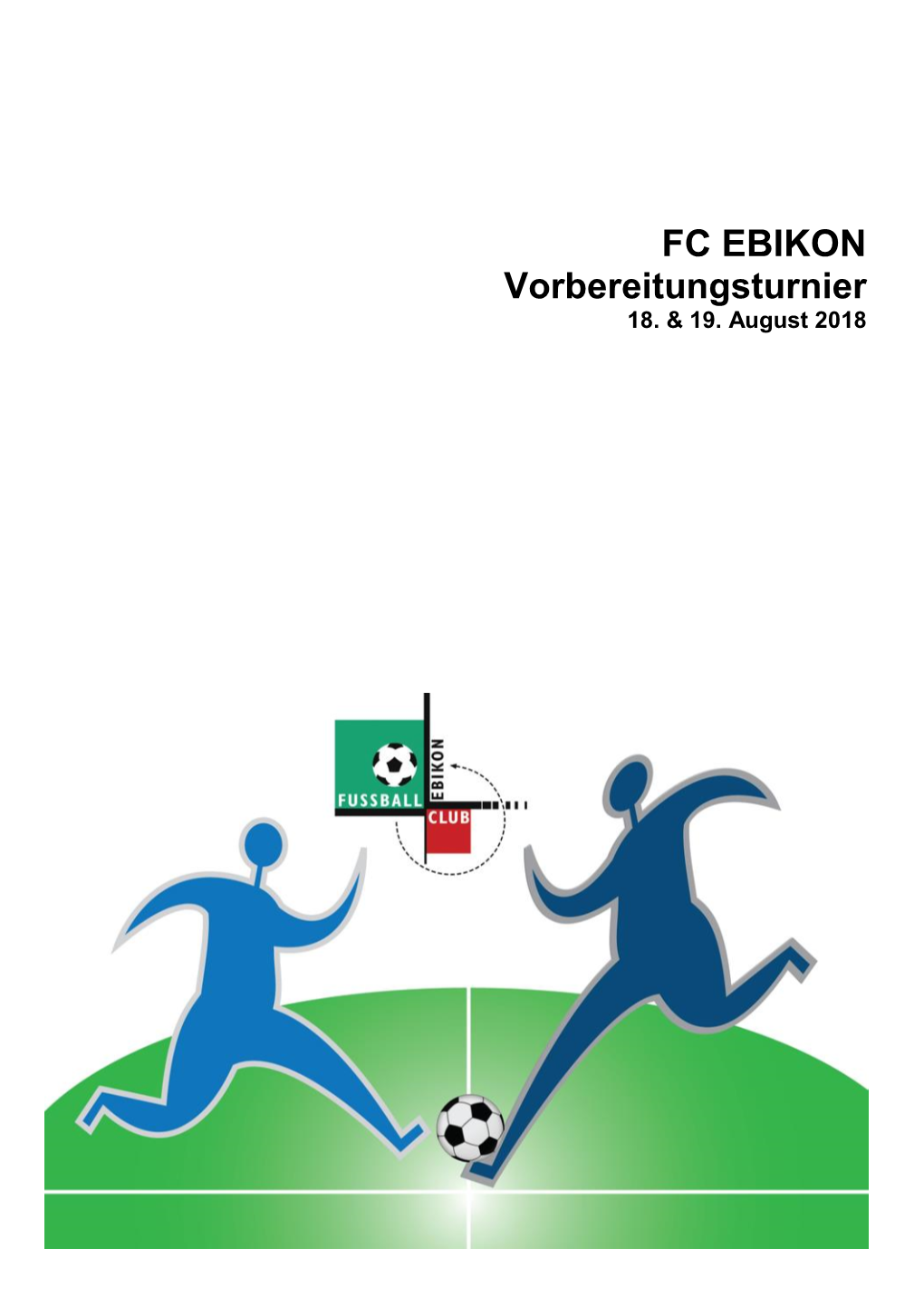 FC EBIKON Vorbereitungsturnier 18