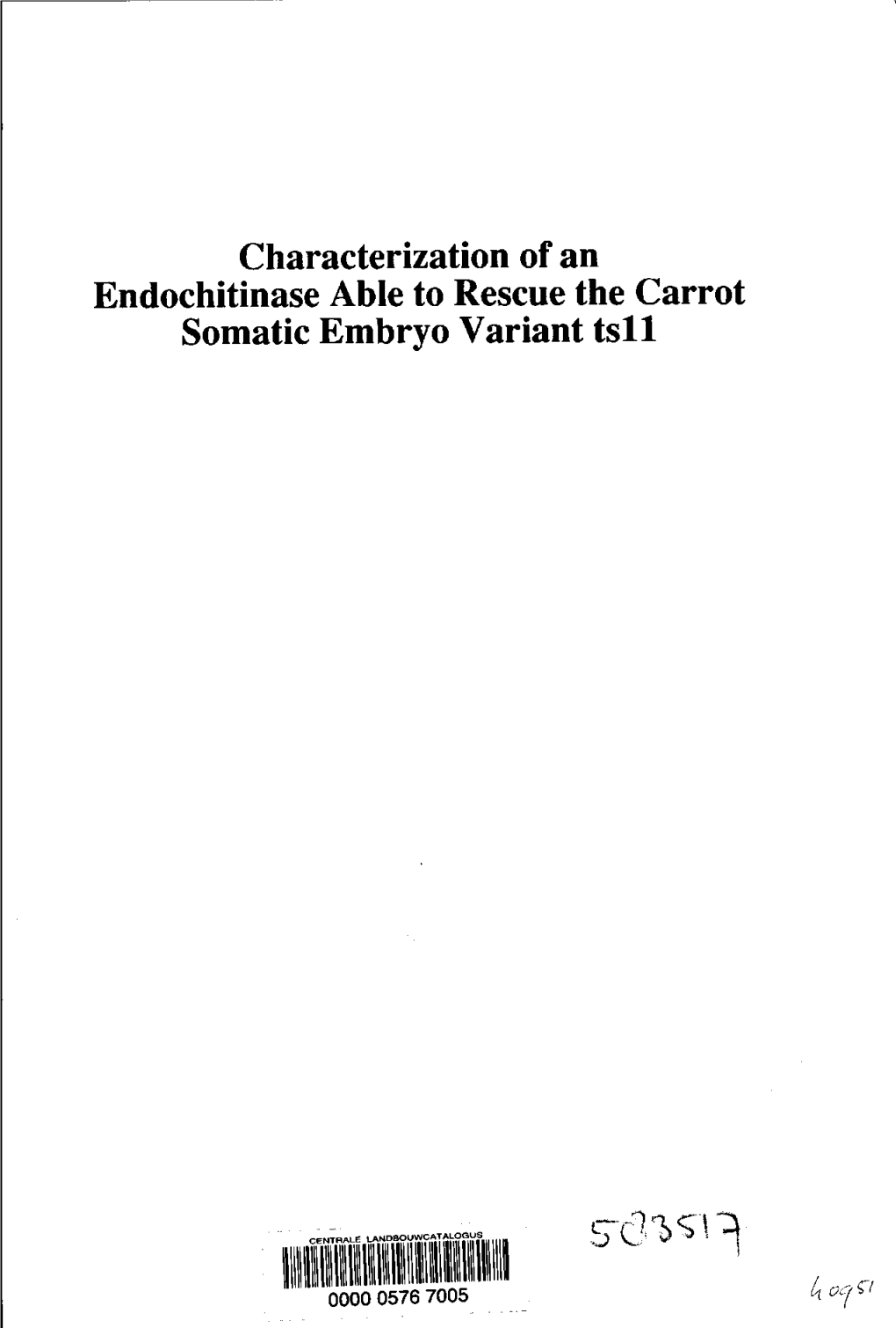 Characterization of an Endochitinase Able to Rescue the Carrot Somatic Embryo Variant Tsll