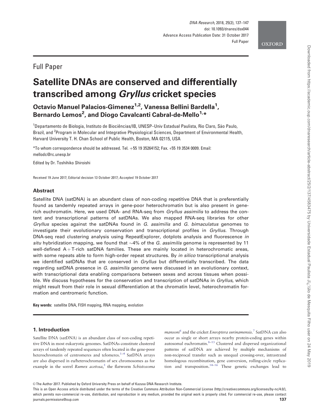 Satellite Dnas Are Conserved and Differentially Transcribed Among