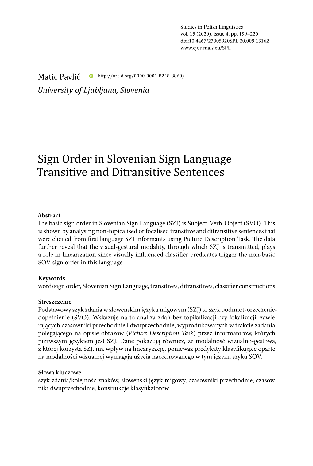Sign Order in Slovenian Sign Language Transitive and Ditransitive Sentences