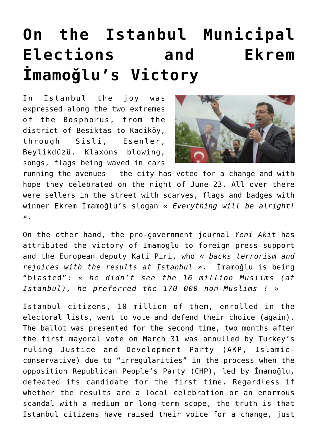 On the Istanbul Municipal Elections and Ekrem İmamoğlu’S Victory